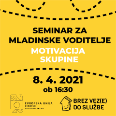 Vabilo: Seminar za mladinske voditelje – Motivacija skupine