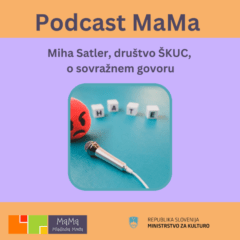 Podcast MaMa: o sovražnem govoru