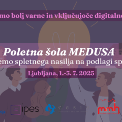 MEDUSA Poletna šola za mlade: Skupaj za varnejši in vključujoč digitalni prostor