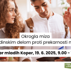 Okrogla miza: »Z mladinskim delom proti prekarnosti mladih«, Center mladih Koper