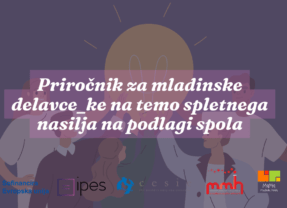 Predstavljamo priročnik za mladinske delavce_ke o spletnem nasilju na podlagi spola