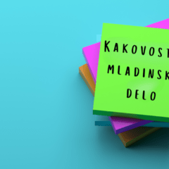 Vabilo na delavnice o kakovostnem mladinskem delu