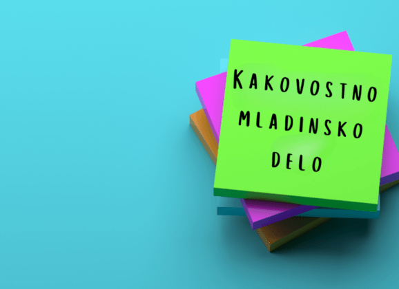 Vabilo na delavnice o kakovostnem mladinskem delu