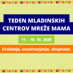 Teden Mladinskih centrov Mreže MaMa