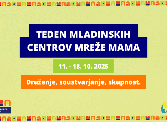 Teden Mladinskih centrov Mreže MaMa